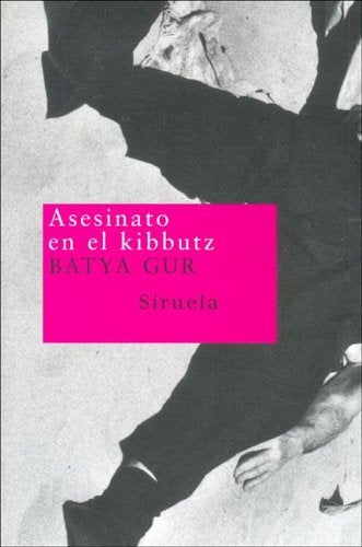 Asesinato en el kibbutz | BATYA GUR