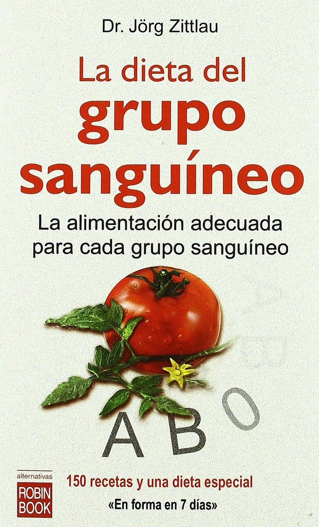 La dieta del grupo sanguíneo | JORG ZITTLAU