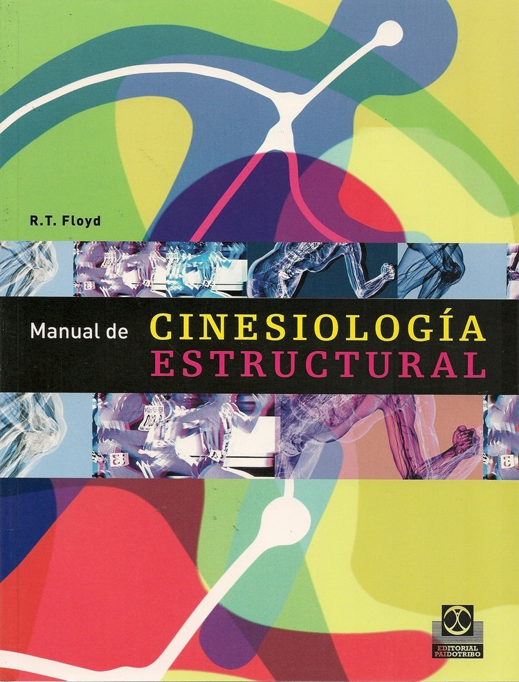 Manual de cinesiología estructural | R.T. FLOTD