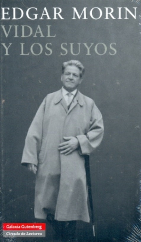VIDAL Y LOS SUYOS | EDGAR MORIN