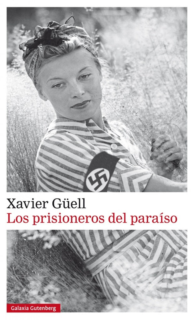 Los prisioneros del paraíso | Xavier Güell