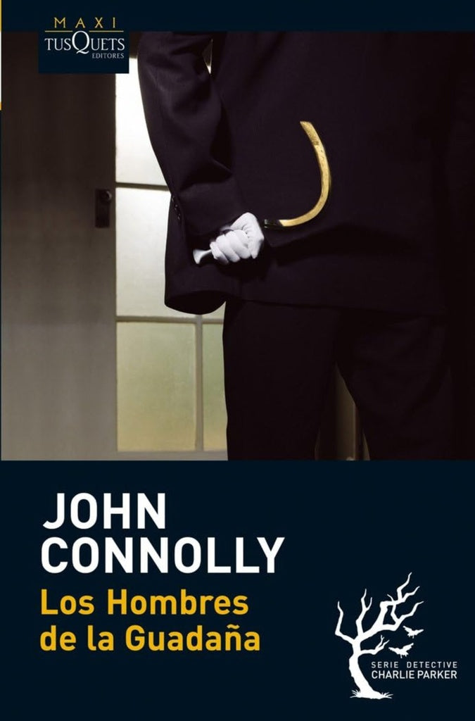 Los Hombres de la Guadaña | John Connolly