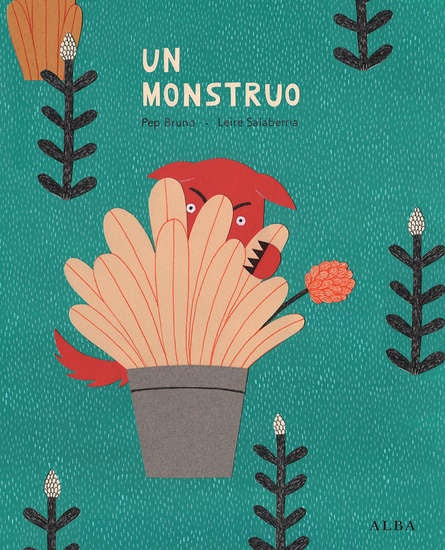 Un monstruo | Bruno, Salaberría