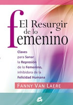 EL RESURGIR DE LO FEMENINO | FANNY VAN LAERE