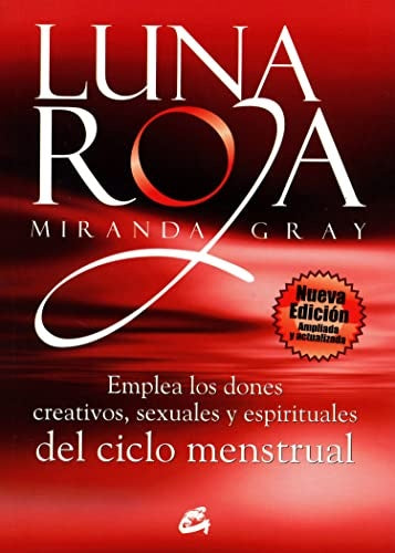 LUNA ROJA | MIRANDA GRAY