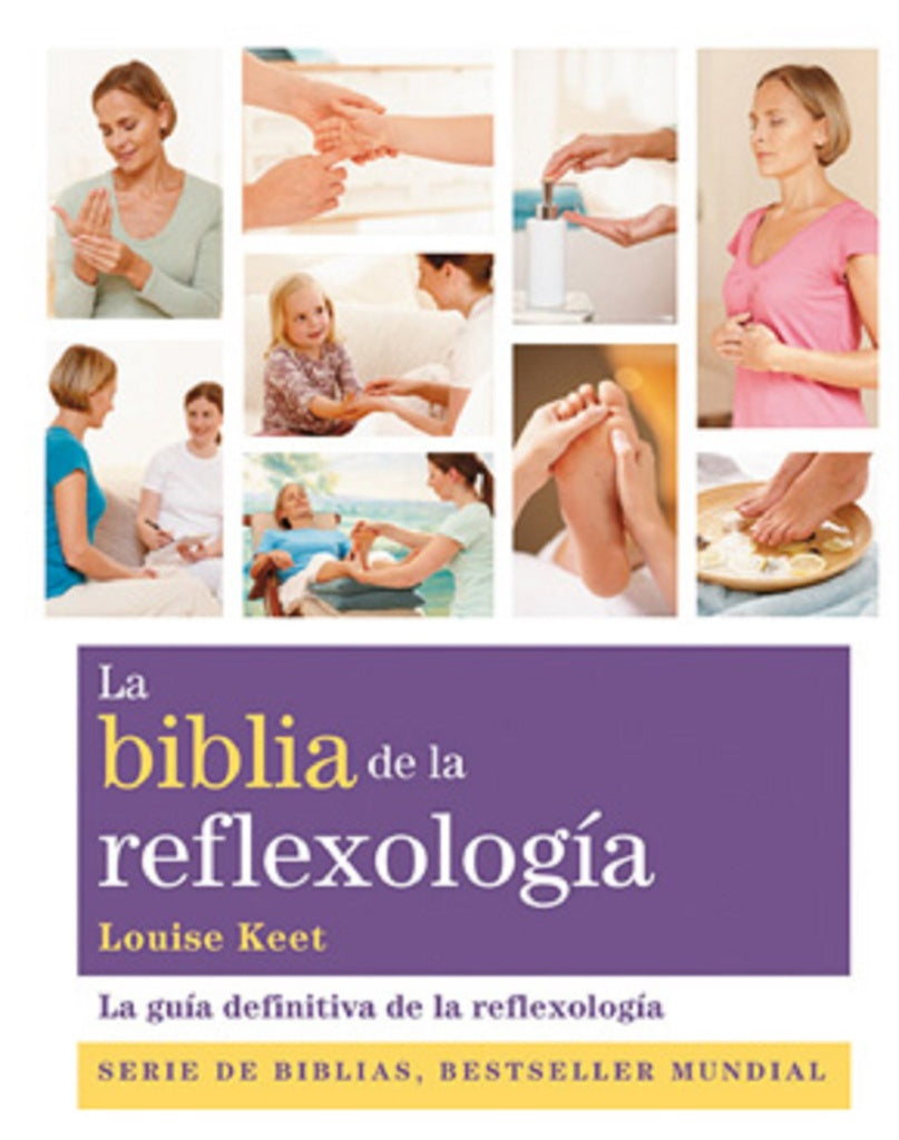 La biblia de la reflexología | LOUISE KEET
