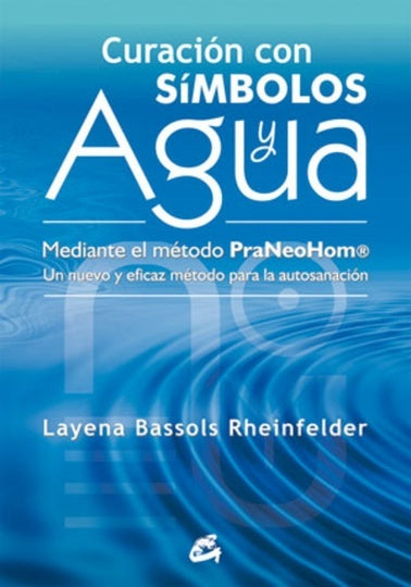 CURACION CON SIMBOLOS Y AGUA | LAYERNA BASSOLS RHEINFELDER