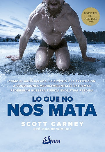 Lo que no nos mata | SCOTT CARNEY
