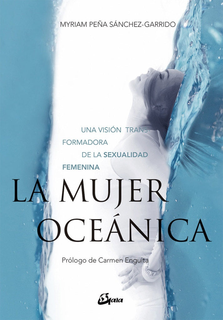 LA MUJER OCEANICA | MYRIAM PEÑA SANCHEZ GARRIDO
