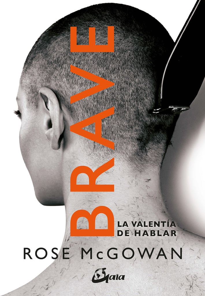 Brave. La valentía de hablar | MCGOWAN ROSE