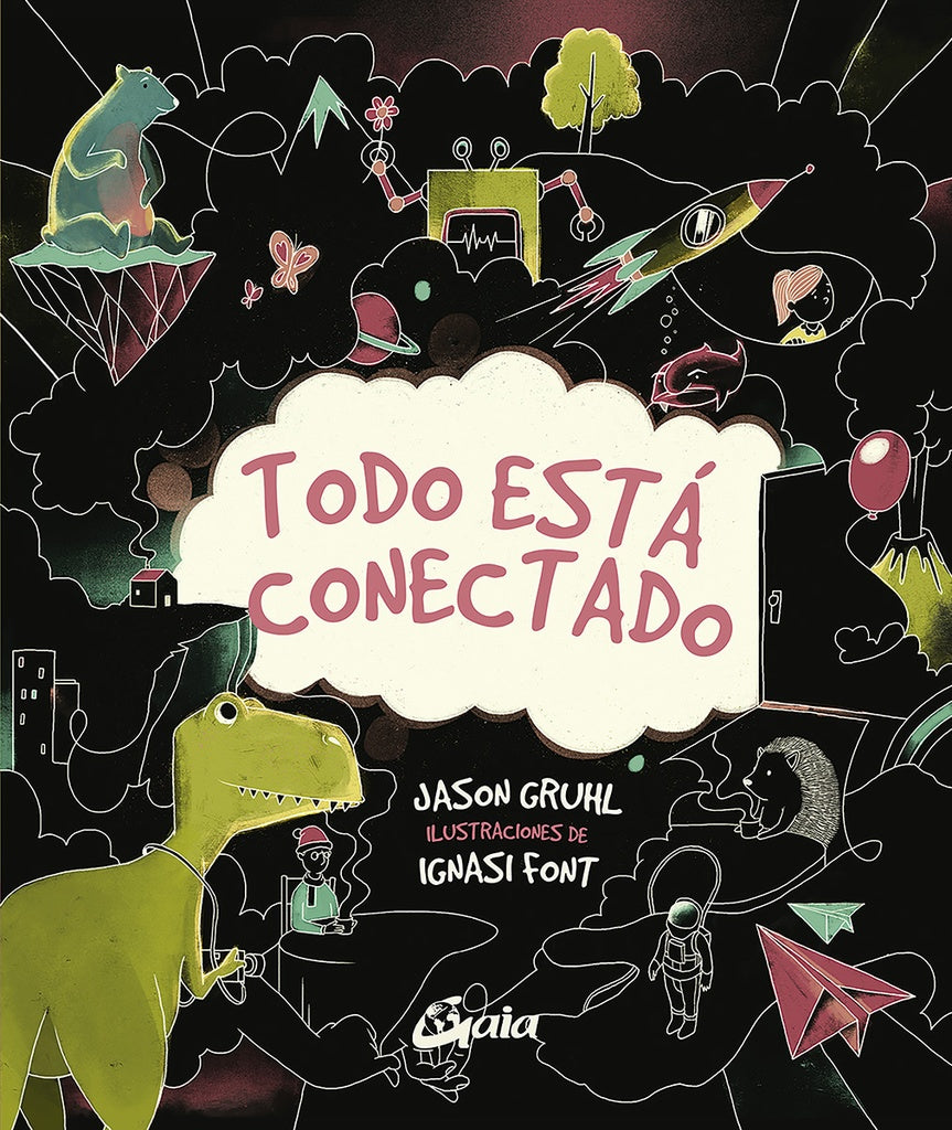 Todo está conectado | JASON/ FONT IGNASI GRUHL