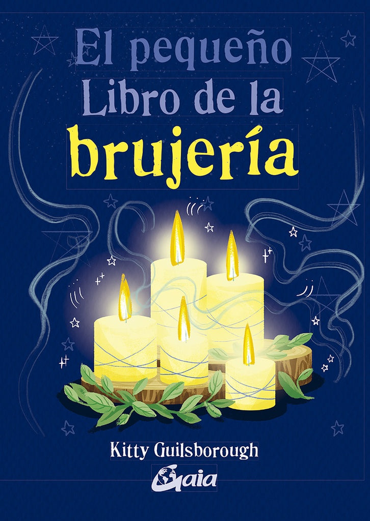 El pequeño Libro de la brujería | KITTY GUILSBOROUGH