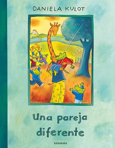 Una pareja diferente | DANIELA KULOT
