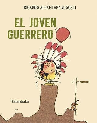 El joven guerrero | Alcántara, Gusti