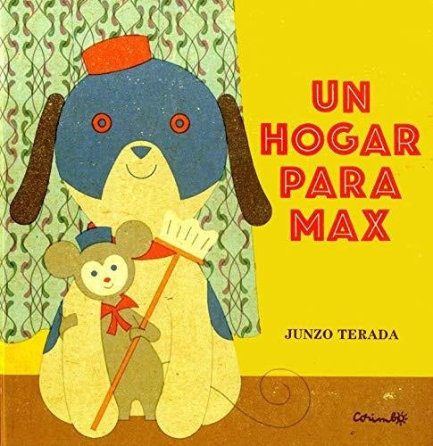 Un hogar para max | TERADA