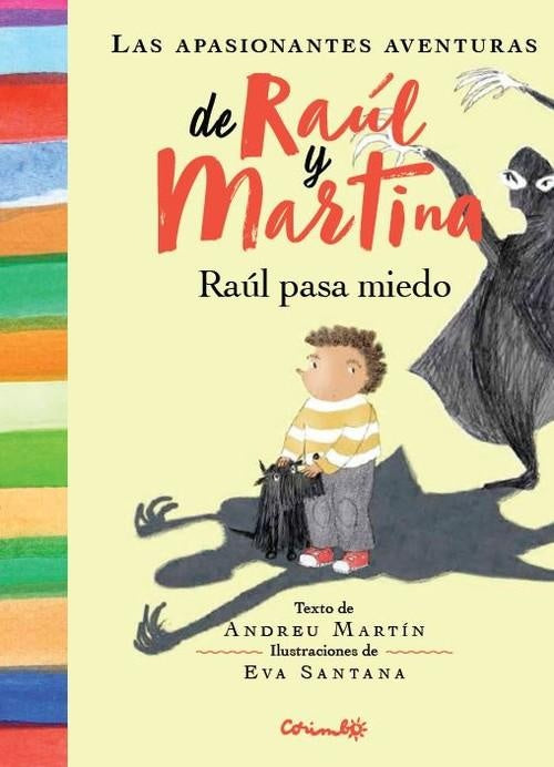Las apasionantes aventuras de Raúl y Martina | ANDREU MARTIN