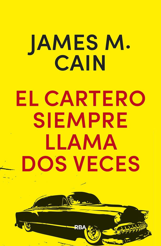 El cartero siempre llama dos veces | James M. Cain