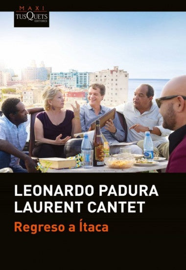 Regreso a Ítaca | Leonardo Padura