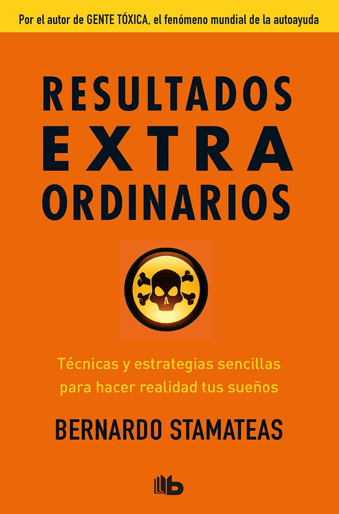 Resultados extraordinarios | Bernardo Stamateas