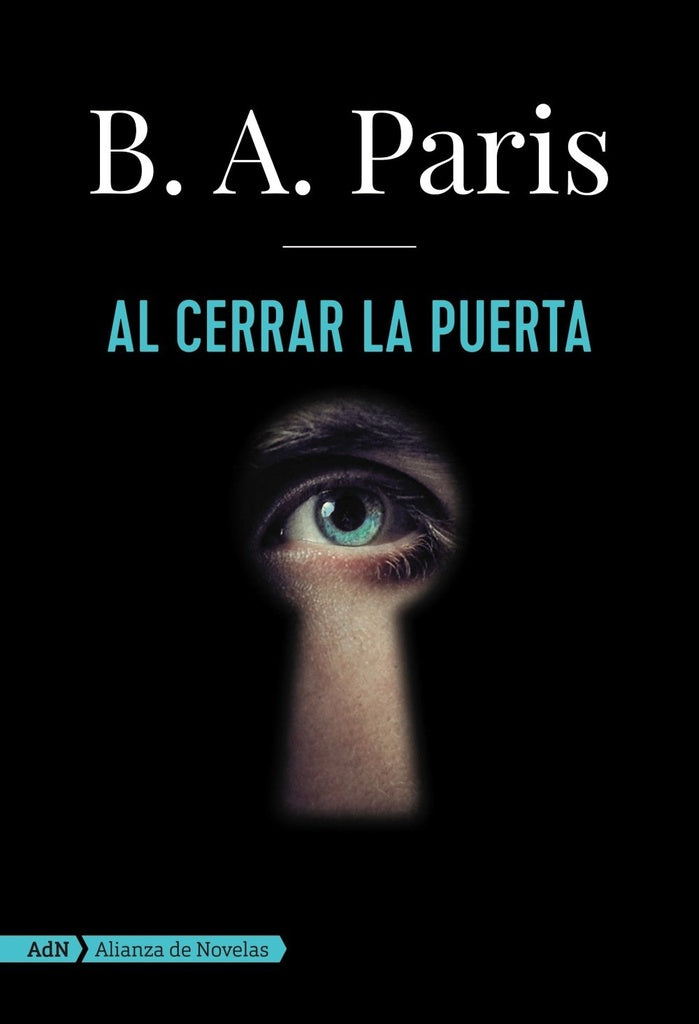 Al cerrar la puerta | B.A. PARIS