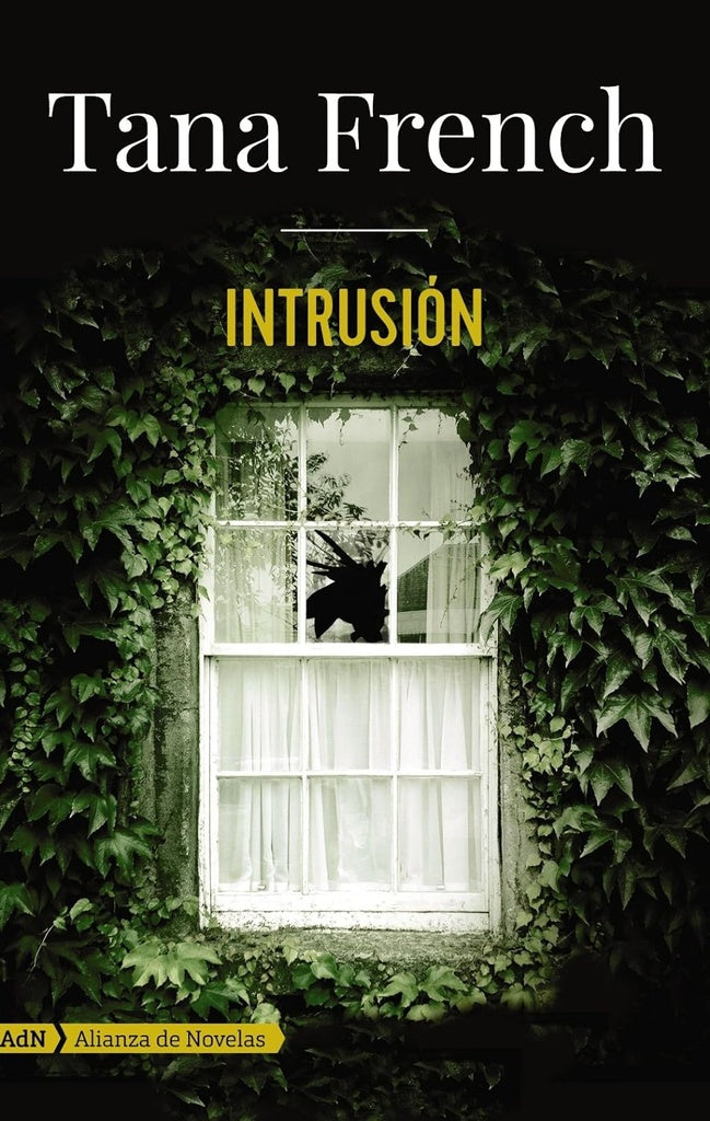Intrusión | TANA FRENCH
