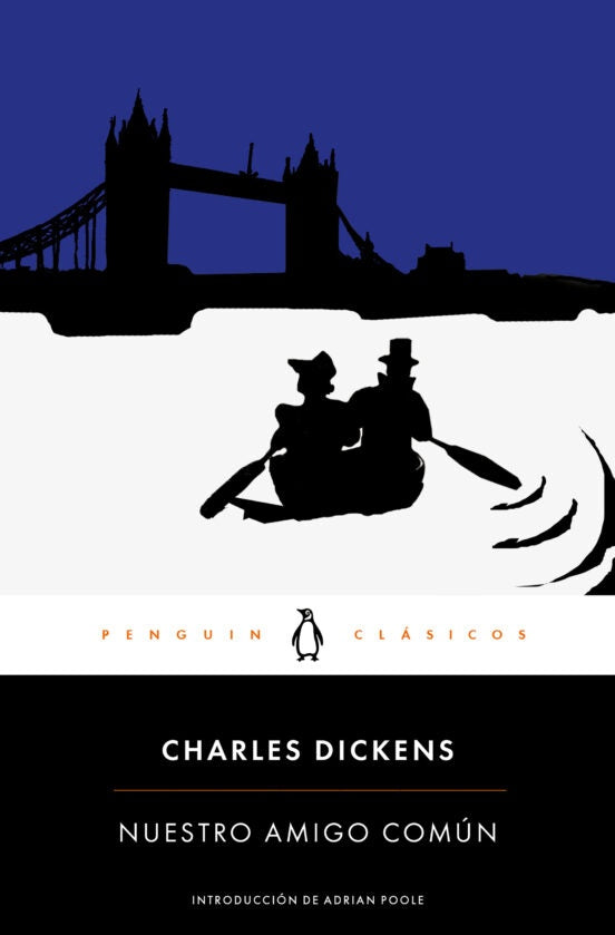 Nuestro amigo común | CHARLES DICKENS