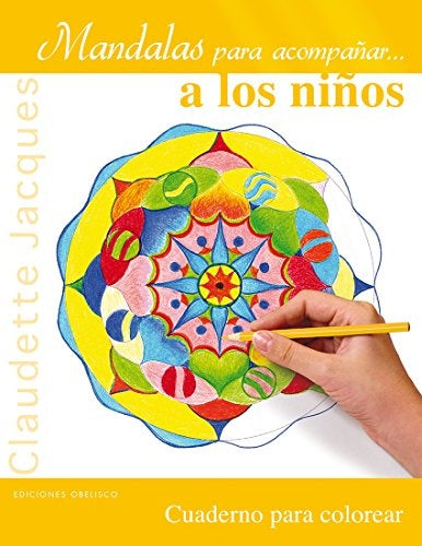 Mandalas para acompañar... a los niños | CLAUDETTE JACQUES