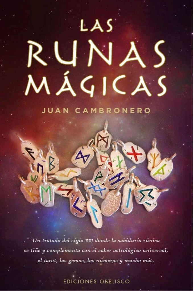 Las runas mágicas | Juan Francisco Cambronero Saiz