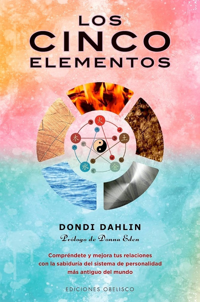 Los cinco elementos | Dondi Dahlin
