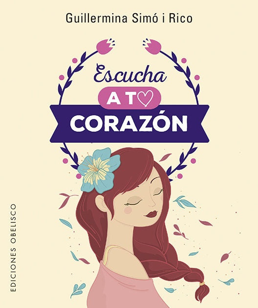Escucha a tu corazón | GUILLERMINA SIMO