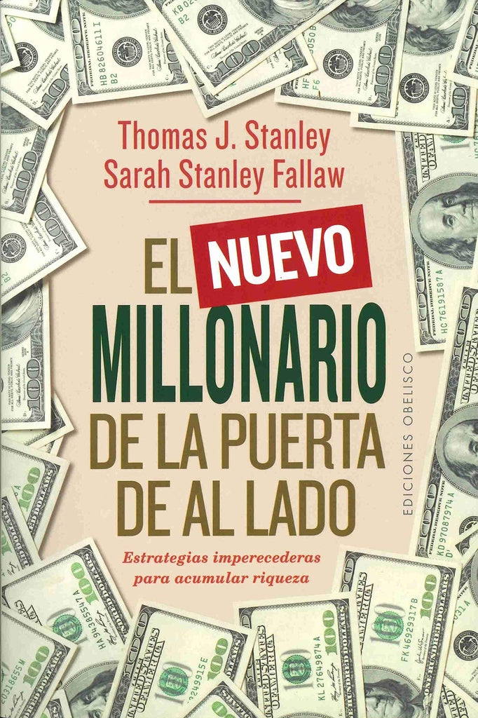 El nuevo millonario de la puerta de al lado | Thomas J. Stanley