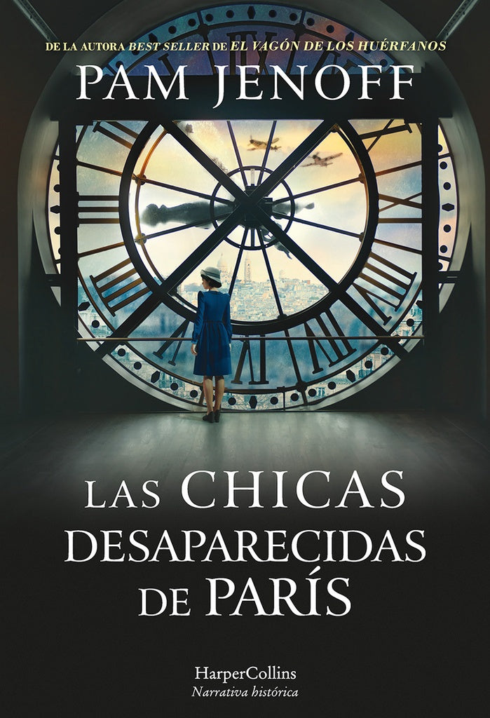Las chicas desaparecidas de París | PAM JENOFF