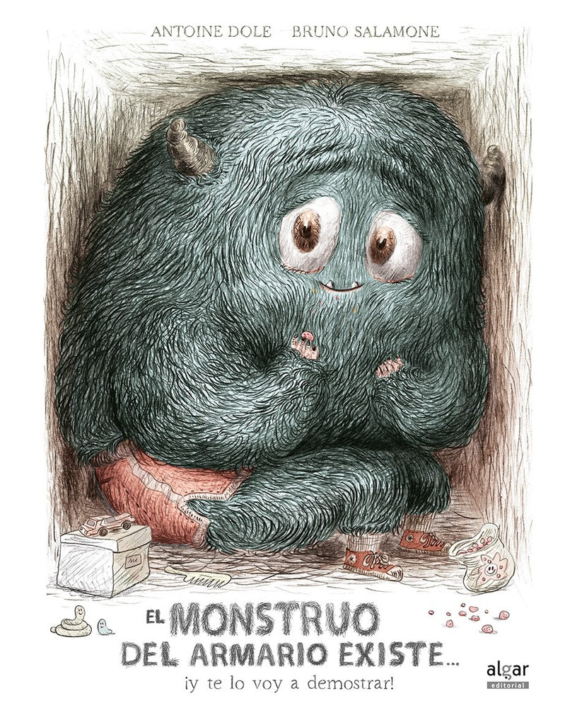 El monstruo del armario existe... ¡y te lo voy a demostrar! | ANTOINE DOLE