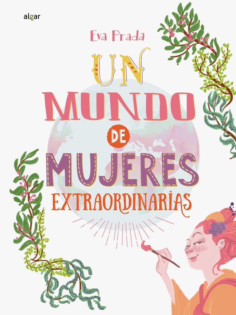 Un mundo de mujeres extraordinarias | Eva Prada