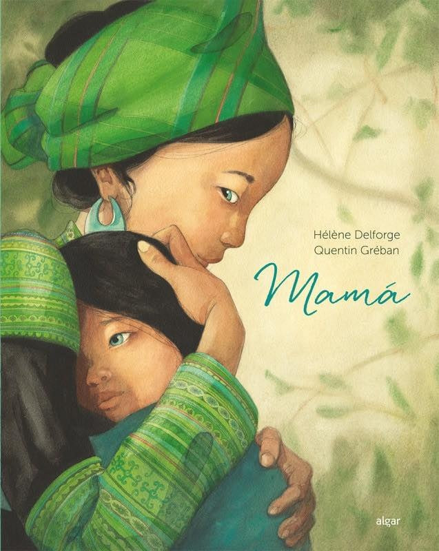 Mamá. un tierno homenaje | DELFORGE, Greban