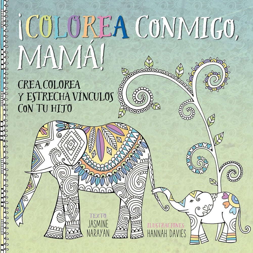 Colorea conmigo, mamá ! | HANNAH DAVIES