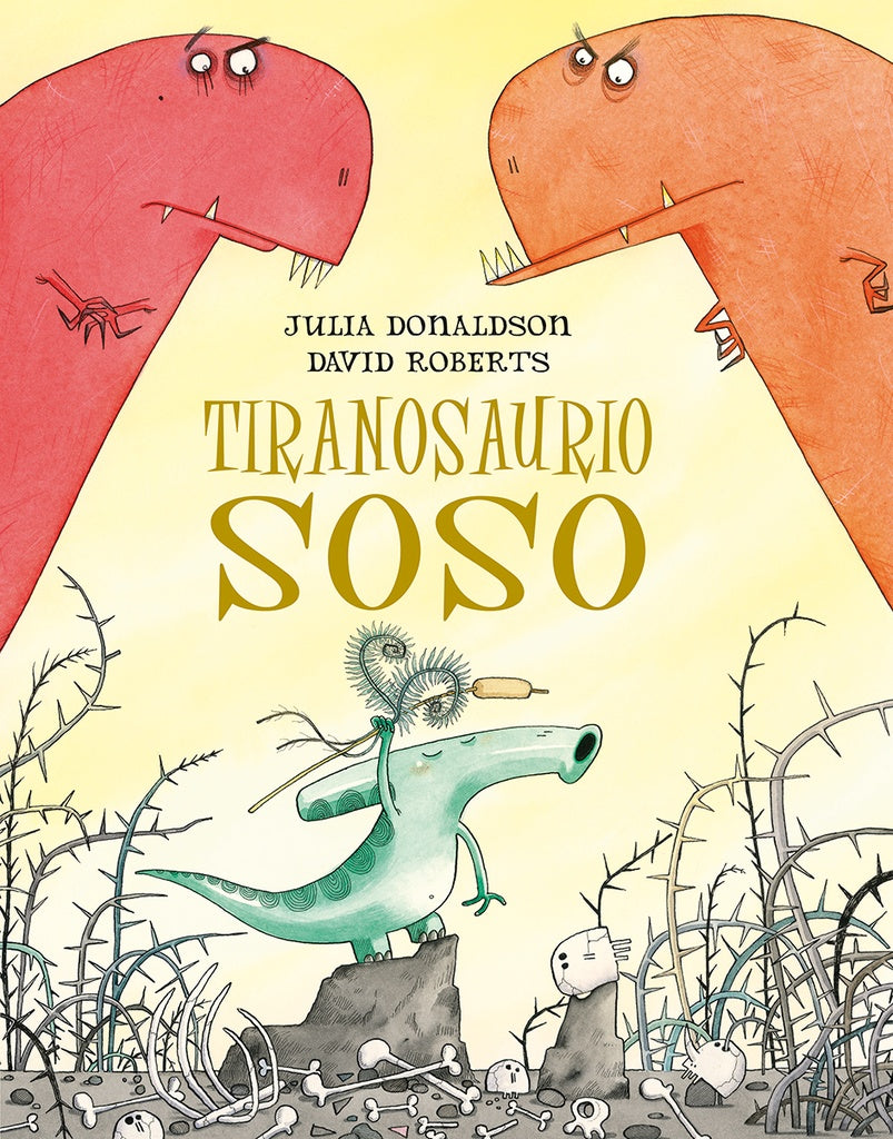 Tiranosaurio soso | DAVID ROBERTS, DONALDSON