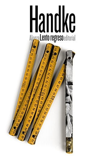 Lento regreso | PETER HANDKE