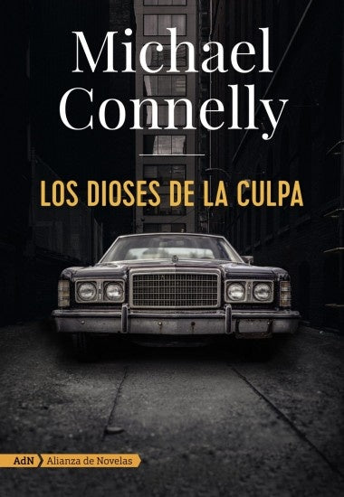 Los dioses de la culpa | Michael Connelly