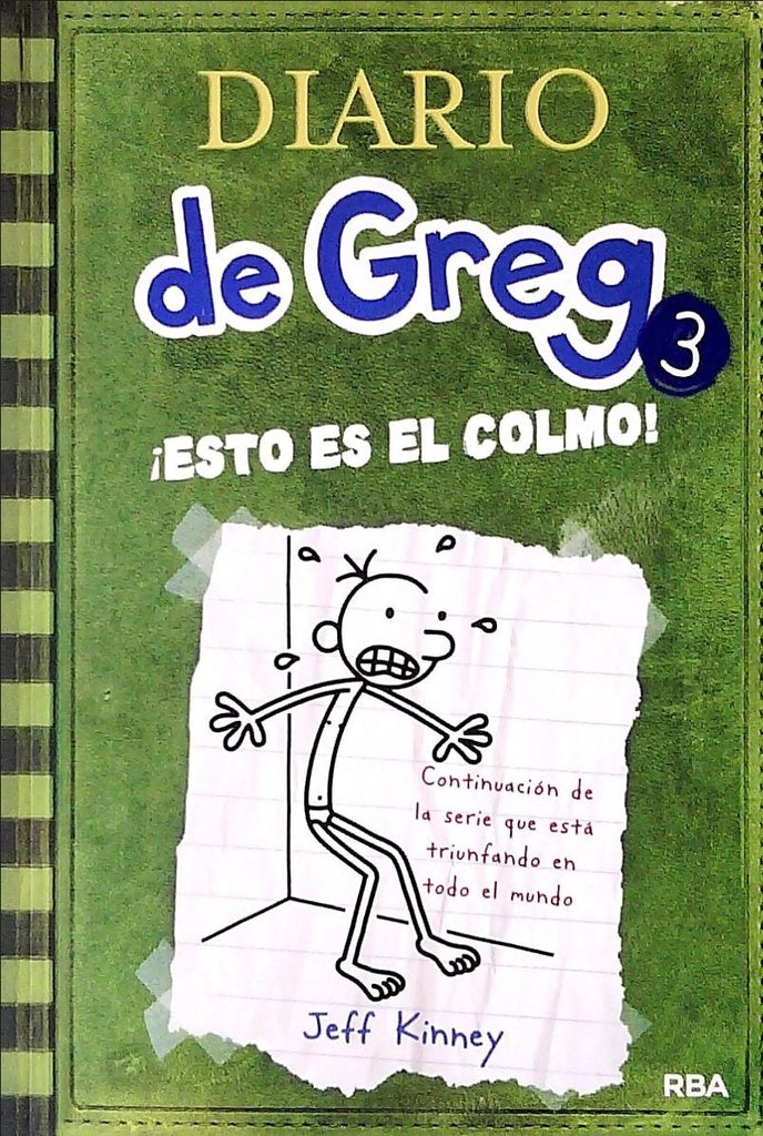 Diario de Greg 3 ¡Esto es el colmo! | Jeff Kinney