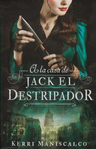 A la caza de Jack El Destripador | KERRI MANISCALCO