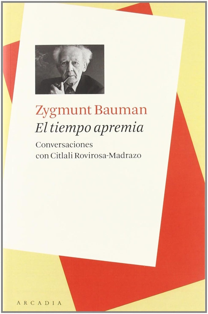 El tiempo apremia | ZYGMUNT BAUMAN