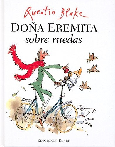 Doña Eremita sobre ruedas | RUENTIN BLAKE