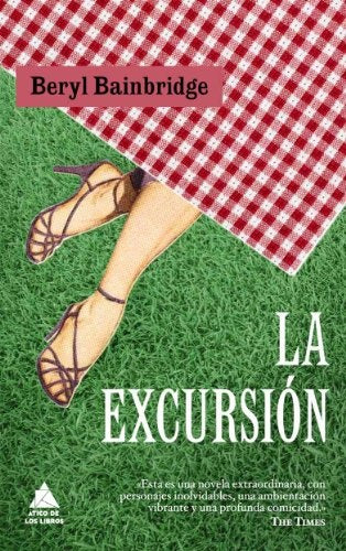 LA EXCURSION | BERYL BAINBRIDGE