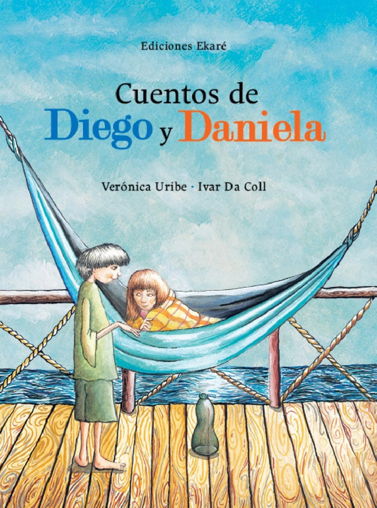 Cuentos de Diego y Daniela | Veronica Uribe