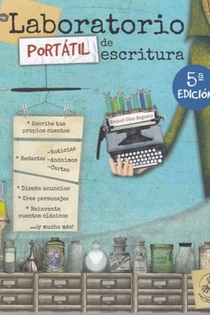 LABORATORIO PORTATIL DE ESCRITURA | RAQUEL DIAZ REGUERA