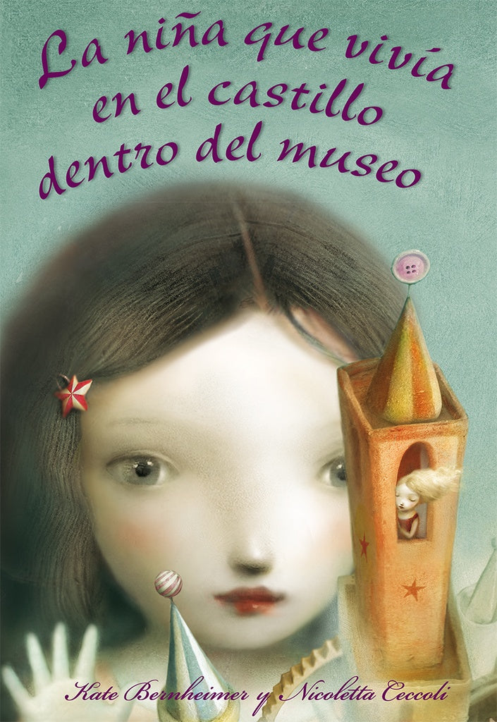 LA NIÑA QUE VIVIA EN EL CASTILLO DENTRO | KATE BERNHEIMER Y NICOLETTA CECCOLI