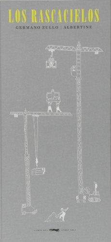 Los rascacielos | GERMANO ZULLO ALBERTINE