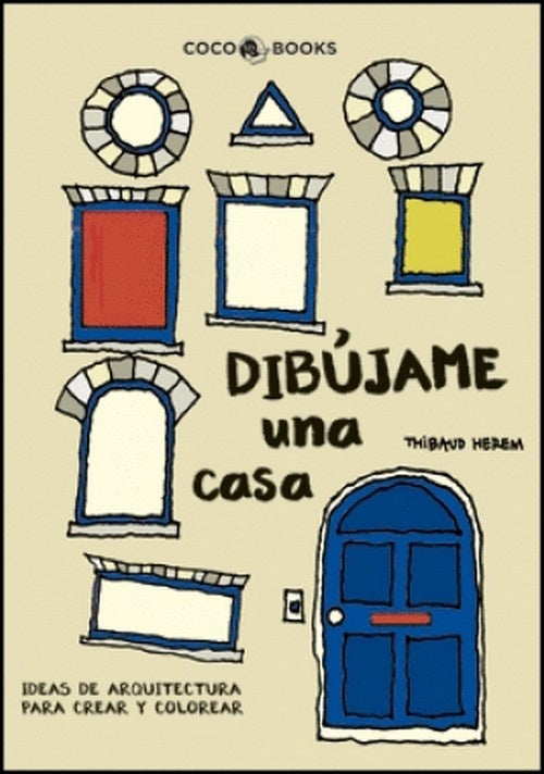 Dibújame una casa | Thibaud Herem