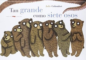 Tan grande como siete osos | JULIE COLOMBET